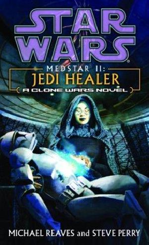 [Star Wars 01] • [Medstar 02] • MedStar II · Jedi Healer